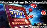 Cara Daftar Slot Online Trik Bermain Slot Online Pragmatic Play